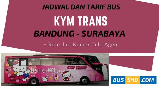 
 Telepon Agen KYM Trans Bandung - Surabaya