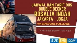 Bus Rosalia Indah Semarang Magelang Jogja ke Jakarta